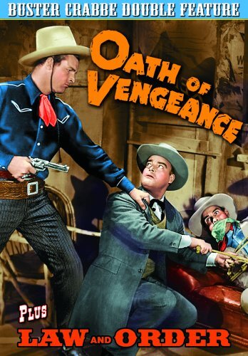 Crabbe, Buster Double Feature: Oath of Vengeance (1944) / Law and Order (1 (DVD)