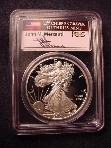 2013-W PROOF SILVER EAGLE PCGS CERTIFIED PR70-DEEP CAMEO JOHN MERCANTI SIGNED #1