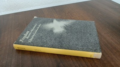 			Freedom - Reason or Revolution?, Gordon Bowker (Ed.), Routledge a		