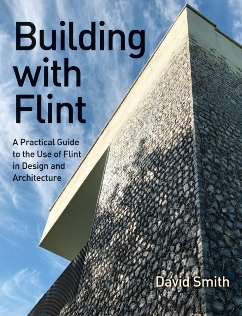 Building With Flint by David Smith (Paperback Book) - Image 5