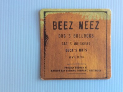 1 only BEEZ NEEZ /   Dogs Bollocks etc.    Issue  Beer COASTER