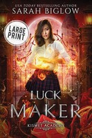 Sarah Biglow | Luck Maker | Taschenbuch | Englisch (2022) | Sarah Biglow