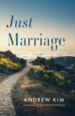 Just Marriage | Andrew Kim | Taschenbuch | Englisch | 2023 | Cascade Books
