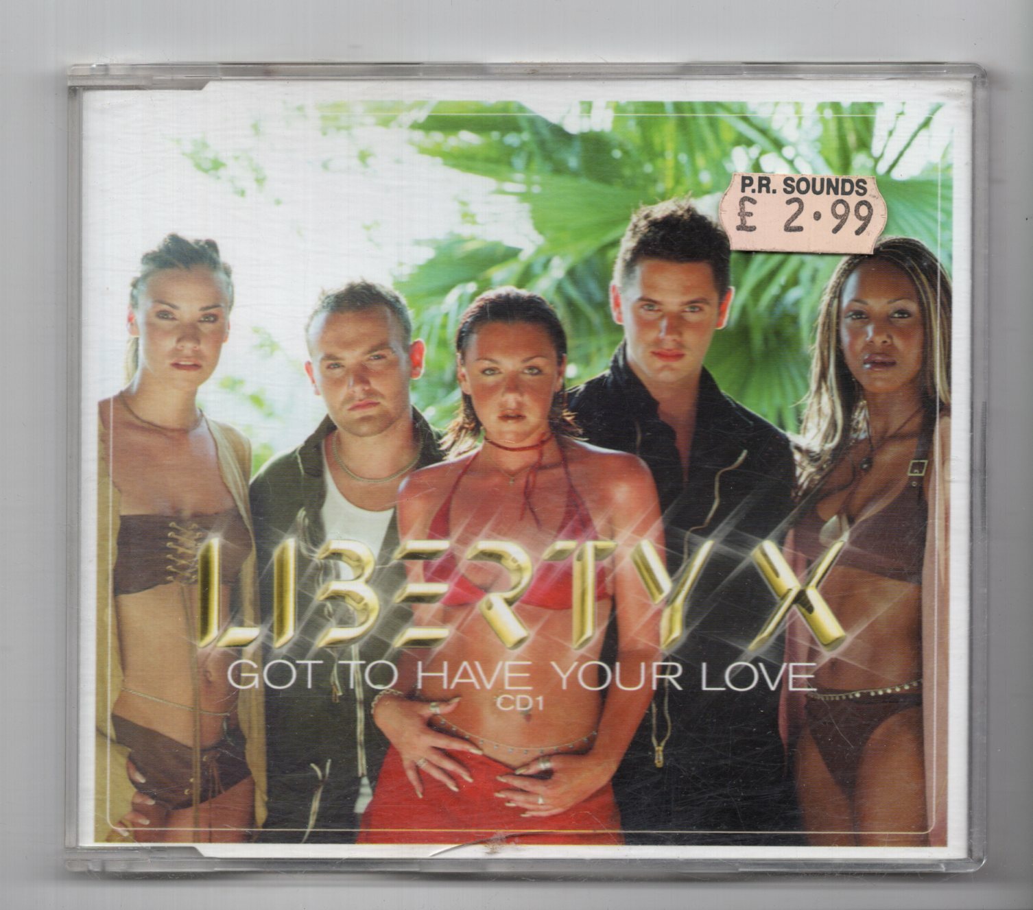 (KF275) Liberty X, Got To Have Your Love - 2002 CD