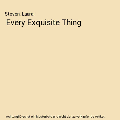 Every Exquisite Thing, Steven, Laura