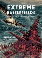 Extreme Battlefields : When War Meets the Forces of Nature Tanya