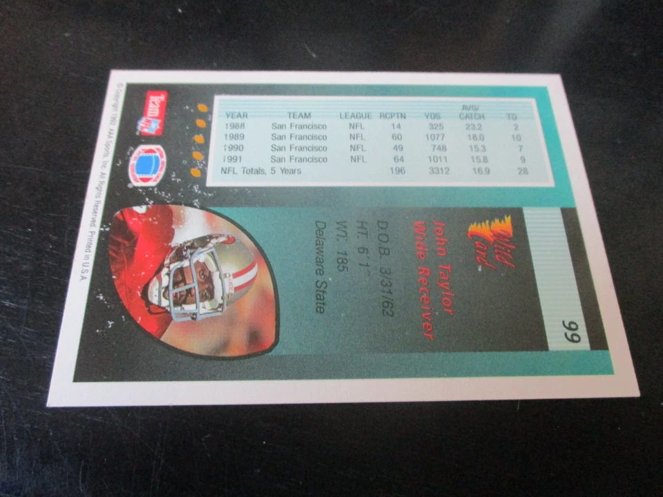 JOHN TAYLOR    (san francisco 49ers - WR)  1992  WILD CARD  card #99  nr/mint - Image 2 of 2