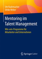 Mentoring Im Talent Management Win-Win-Programme FüR Mitarbeiter Und Unternehmen