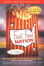 Fast Food Nation: Die dunkle Seite der allamerikanischen Mahlzeit