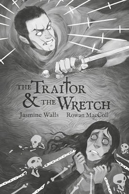 The Traitor & The Wretch By Jasmine Walls - New Copy - 9798999373403