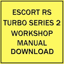 FORD ESCORT SERIES 2 RS TURBO WORKSHOP MANUAL (DOWNLOAD)