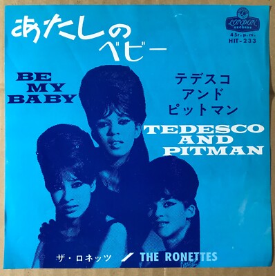 THE RONETTES BE MY BABY / JAPAN 7INCH | eBay