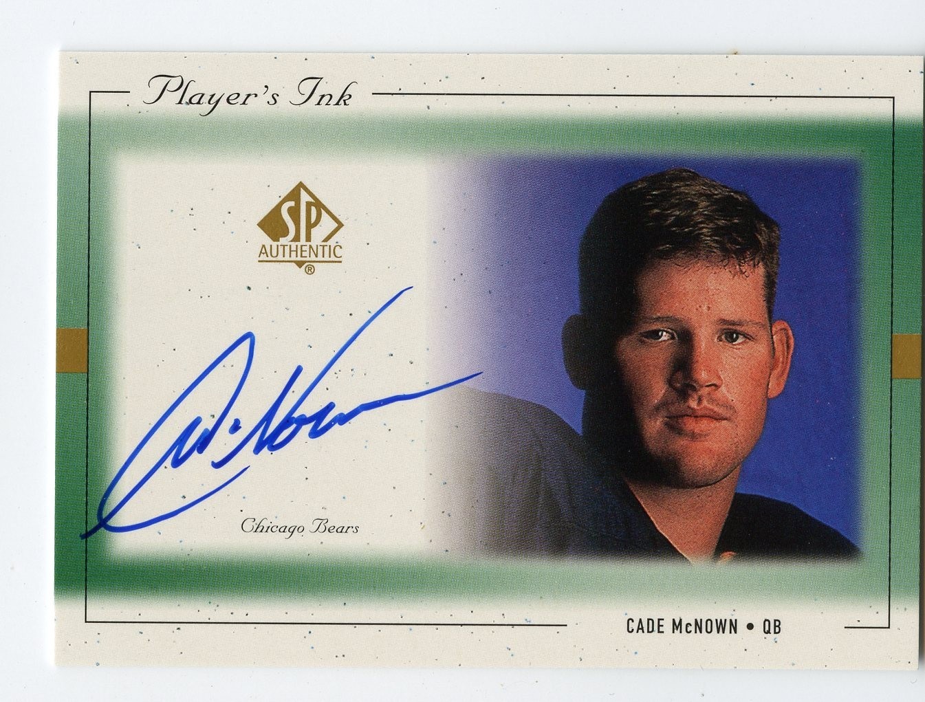 I927 CADE MCNOWN AUTO 1999 SP AUTHENTIC PLAYER'S INK BEARS  RARE SP