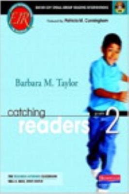 Catching Readers, Grade 2: Day-by-Day Small-Group Reading Interventions (Resea..
