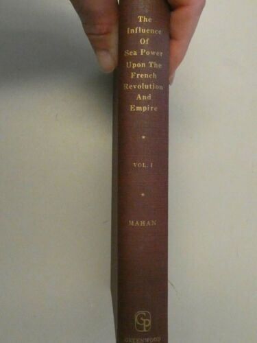 A.T.Mahan The Influence of Sea Power Vol.I Greenwood Reprinting 1968 Y8-270 - Bild 2 von 8