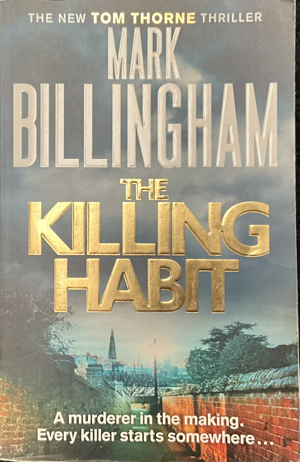 The Killing Habit by Mark Billingham