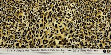 Choice Fabrics Animal Print Fabrics IT'S A JUNGLE OUT THERE 1-Yd Leopard Cotton