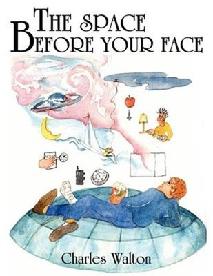 The Space Before Your Face (Paperback or Softback)