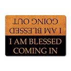  Funny Welcome Doormat(23.6 x 15.7 inch) Non I Am Blessed Coming in & Going Out