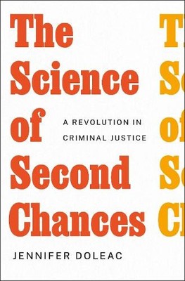 Jennifer Doleac The Science of Second Chances (Gebundene Ausgabe)