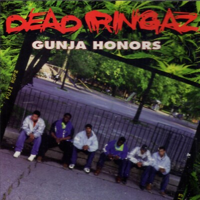 Dead Ringaz - Gunja Honors CD