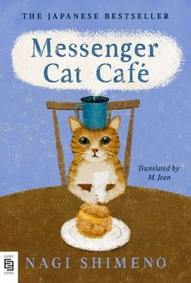 Messenger Cat Café | Nagi Shimeno | englisch
