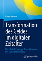 Harald Meisner | Transformation Des Geldes Im Digitalen Zeitalter | Taschenbuch