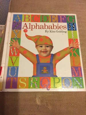 Alphababies by Kim Golding and Dorling Kindersley Publishing Staff (1998, 1st Ed