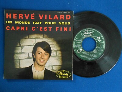 CAPRI C'EST FINI - HERVE VILARD - 45T - GUTER ZUSTAND