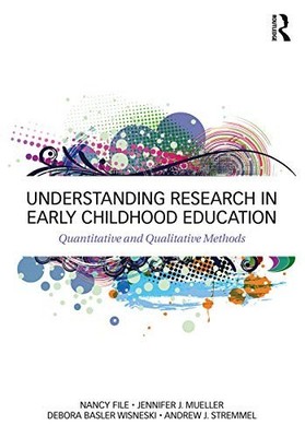 Understanding Research in Early Childho..., File, Nancy