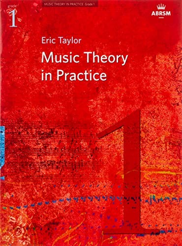 Music Theory in Practice, Grade 1 (Music Theory in... by Taylor, Eric 1860969429