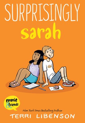 Emmie & Friends: Surprisingly Sarah: A Graphic Novel