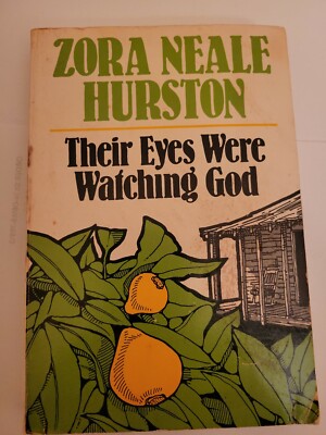 Their Eyes Were Watching God