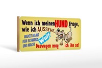 Holzschild Tier Spruch 27X10Cm Deswegen Mag Ich Ihn Hund Deko Schild Wooden Sign