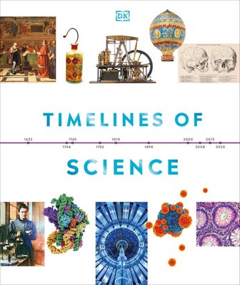 Dk | Timelines of Science | Buch | Englisch (2023) | DK Timelines | Gebunden