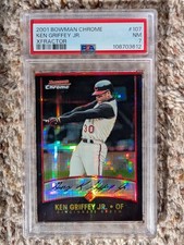 2001 Bowman Chrome Ken Griffey Jr #107 X-Fractor PSA 7 Beautiful Card!!