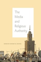 Stewart M. Hoover | The Media And Religious Authority | Taschenbuch | Englisch