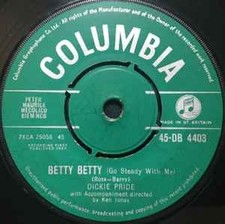 Dickie Pride - Betty Betty Go Steady With Me - Used Vinyl Record 7 - C8100z