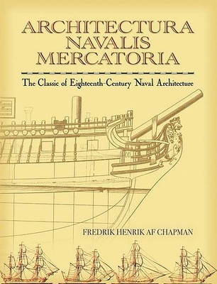 Architectura Navalis Mercatoria by Fredrik Chapman - 9780486451558