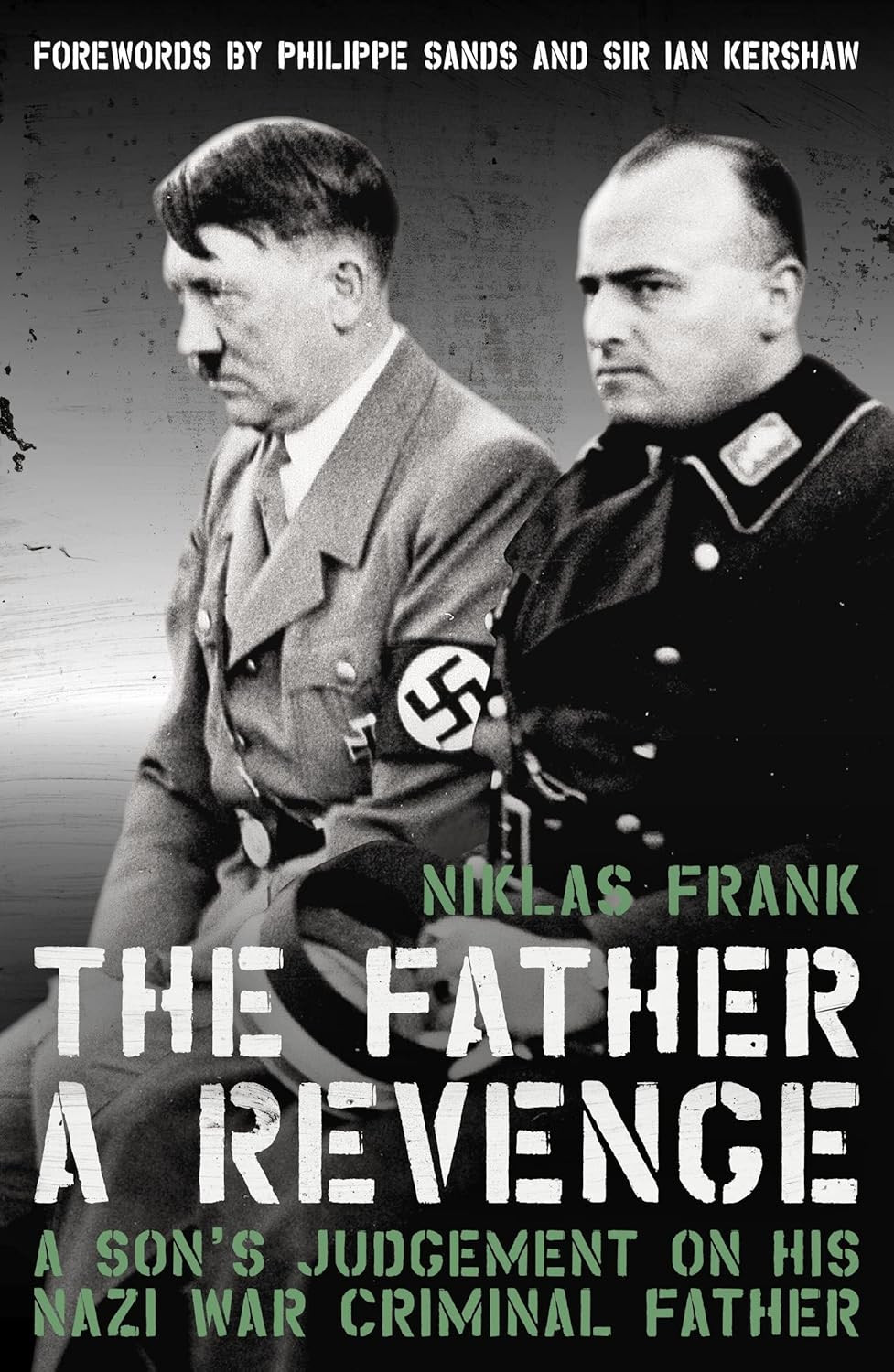 9781785906794 The Father: A Revenge - Niklas Frank