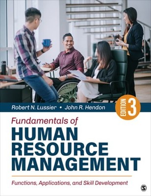 Fundamentals of Human Resource Management: Functions, Applications, and Skill