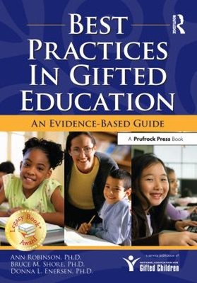 Best Practices in Gifted Education : An Evidence-Based Guide Pape