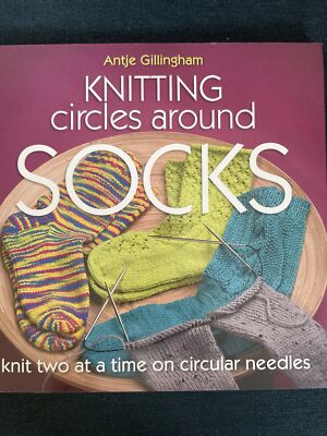 Socks from the Toe Up: Essential Techniques and Patterns from Wendy Knits 