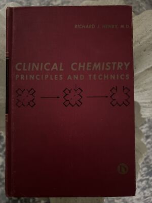Clinical Chemistry Principles And Technics By Richard J Henry Md
