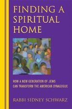 Sidney Schwarz Finding a Spiritual Home (Hardback) (UK IMPORT)