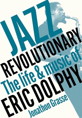 Jazz Revolutionary - 9781916829084