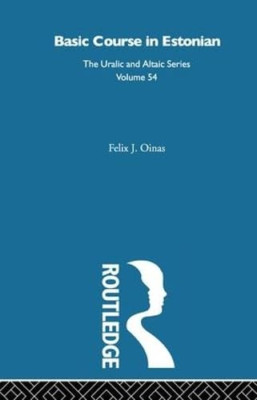 Basic Course in Estonian (Uralic & Altaic S.) - Hardback NEW Oinas, F.J. 29/07/1