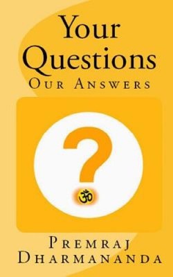 Your Questions Our Answers: Christian Response to Hindu Questions