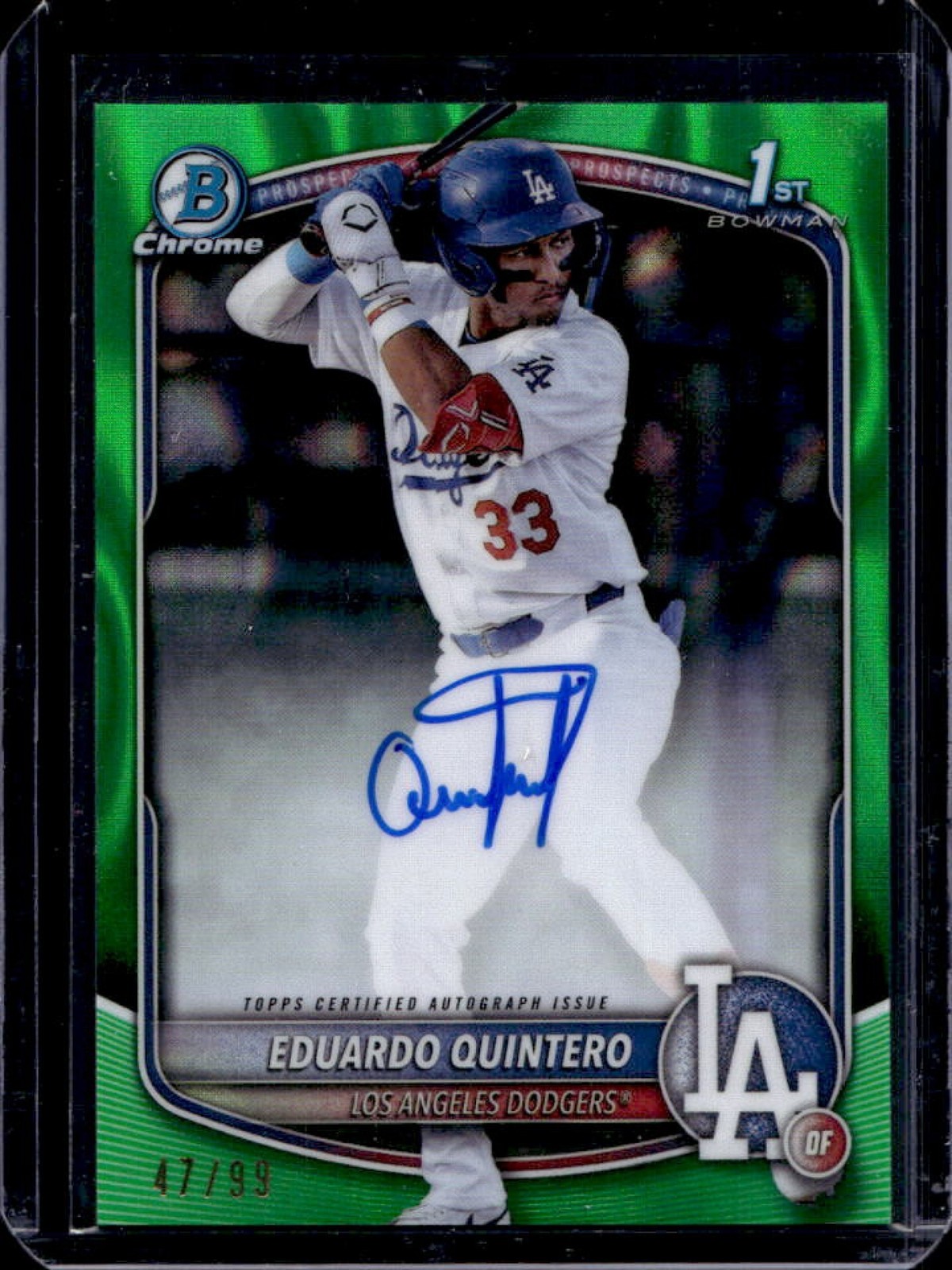 2025 Bowman Eduardo Quintero Chrome Auto Green Lava Refractor 1st #/99 Dodgers