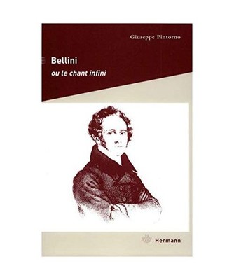 Bellini ou Le chant infini [HR.POINT ORGUE], Pintorno, Giuseppe